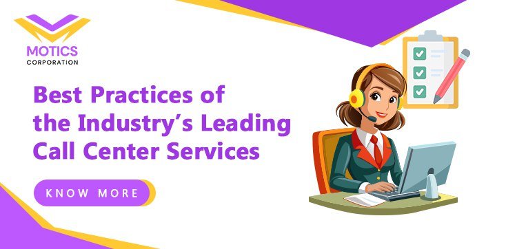 Best Practices of the Industry’s Leading Call Center Services